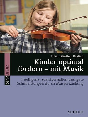 cover image of Kinder optimal fördern--mit Musik
